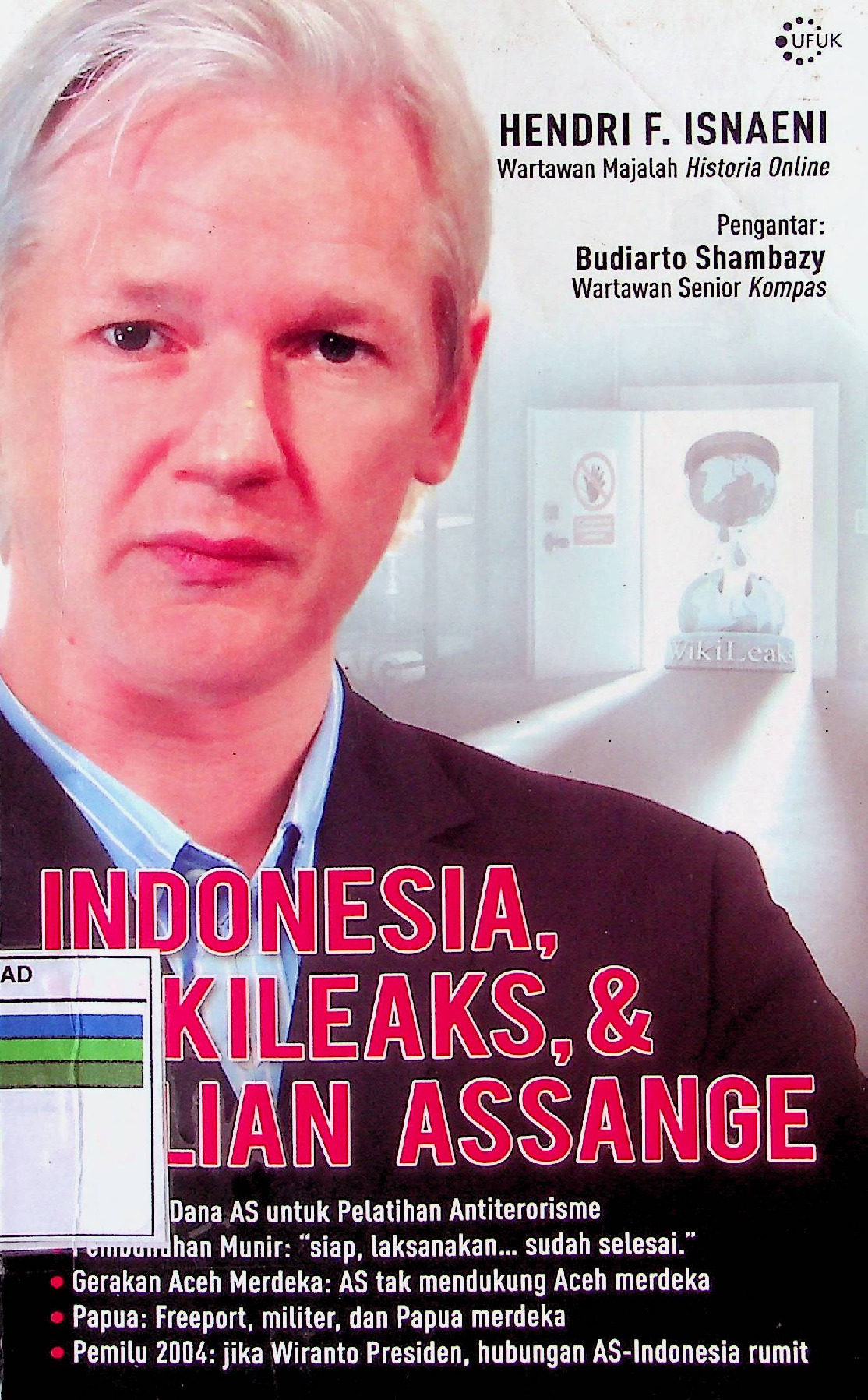 Indonesia, Wikileaks, Dan Julian Assange